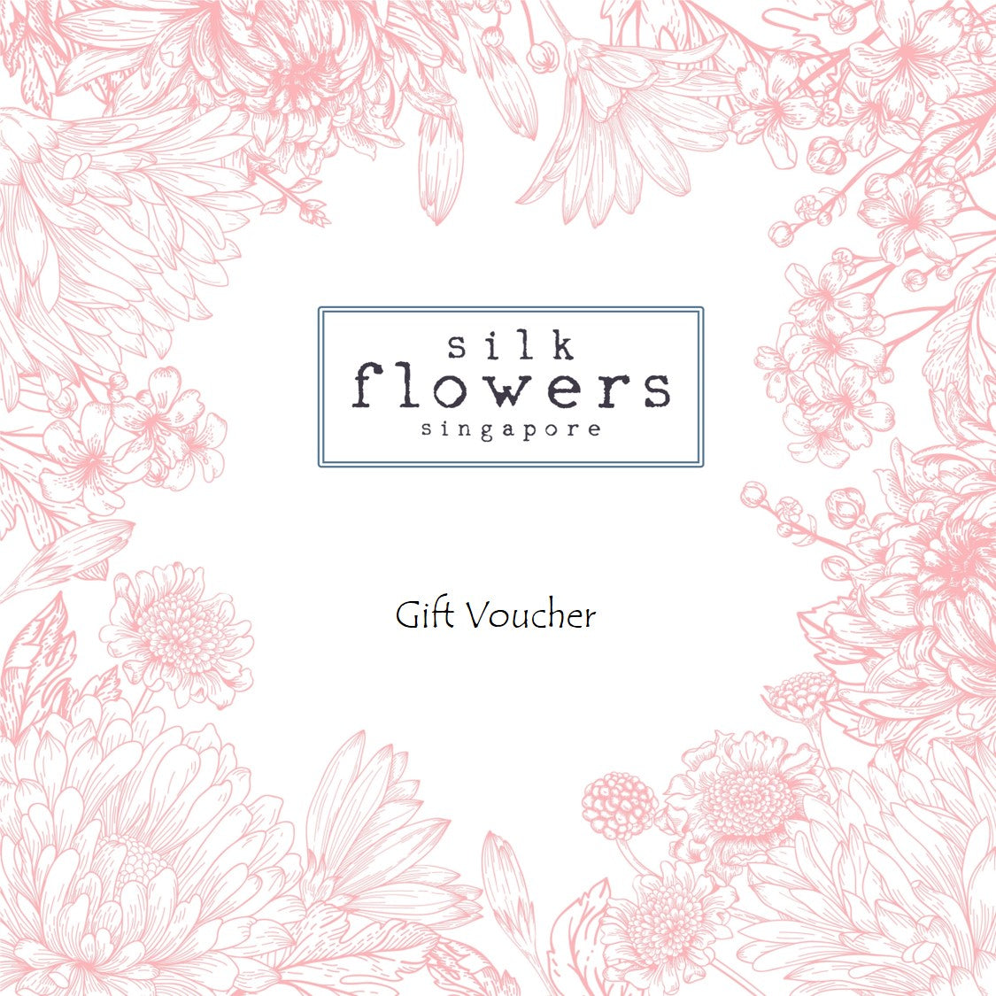 Silk Flowers Singapore Gift Voucher